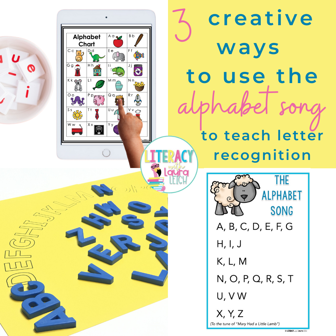 3 Creative Ways To Use The Alphabet Song To Teach Letter Recognition