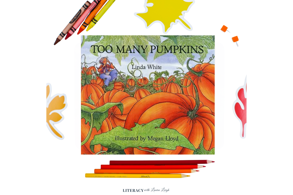 Too Many Pumpkins book cover – funny fall read aloud about gratitude and generosity.